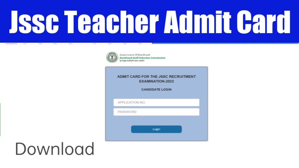 JSSC Teacher Admit Card 2024